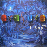 Erasure - I Say I Say I Say '1994