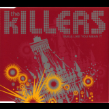 The Killers - Smile Like You Mean It '2005