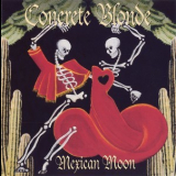 Concrete Blonde - Mexican Moon '1993
