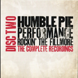 Humble Pie - Performance-Rockin' The Fillmore '1971