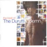 The Durutti Column - The Best Of '2004