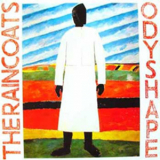 The Raincoats - Odyshape '1981