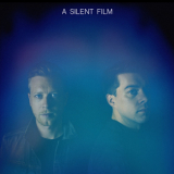 A Silent Film - A Silent Film '2015