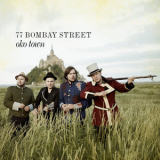 77 Bombay Street - Oko Town '2013