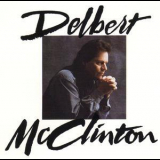 Delbert Mcclinton - Delbert Mcclinton '1993