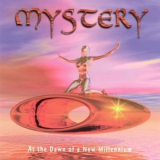 Mystery - At The Dawn Of A New Millennium '2000