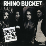 Rhino Bucket - No Song Left Behind '2007