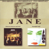 Jane - Between Heaven And Hell (1977) / Beatiful Lady (1986) '2000