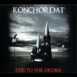 Konchordat - Rise To The Order '2016