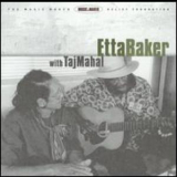 Etta Baker - Etta Baker With Taj Mahal '2004