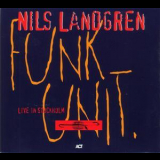 Nils Landgren Funk Unit - Live In Stockholm '1995