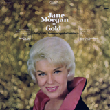 Jane Morgan - Jane Morgan In Gold: Today's Hits... Tomorrow's Golden Favorites '1966