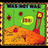 Was (not Was) - Boo! '2008