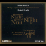 Willem Breuker - Drums In The Night - The Resistible Rise Of Arturo Ui '2005