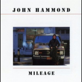 John Hammond - Mileage '1995