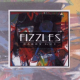 Barry Guy - Fizzles '1993
