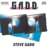 Steve Gadd - Gaddabout '1984