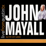 John Mayall - Live From Austin Texas '2007