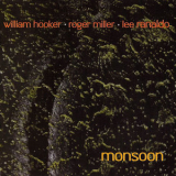 William Hooker, Roger Miller, Lee Ranaldo - Monsoon '2003