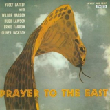 Yusef Lateef - Prayer To The East '1957