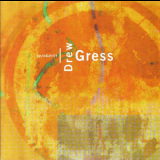 Drew Gress - Spin & Drift '2001