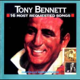 Tony Bennett - 16 Most Requested Songs '1999