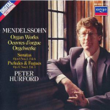 Mendelssohn - Mendelssohn Organ Works - Peter Hurford '1986