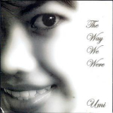 Umi - The Way We Were '2002