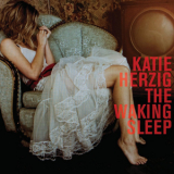 Katie Herzig - The Waking Sleep '2011