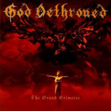 God Dethroned - The Grand Grimoire '1997