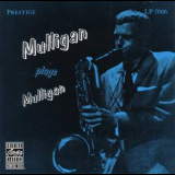 Gerry Mulligan - Mulligan Plays Mulligan '1951