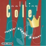Nat King Cole - Rockin' Boppin' & Blues '2000