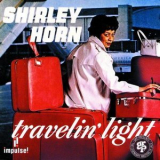 Shirley Horn - Travelin' Light '1965