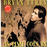 Bryan Ferry - As Time Goes By '1999