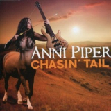 Anni Piper - Chasin' Tail '2010