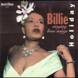 Billie Holiday - Singing Love Songs '2002