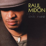 Raul Midon - State Of Mind '2005