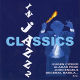 Eugen Cicero - Classics In Jazz 2 '2005