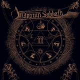 Brownout - Brownout Presents Brown Sabbath Vol. II '2016