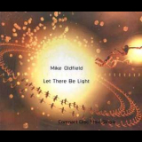 Mike Oldfield - Let There Be Light '1995