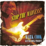 Mark Cook - Stop The Madness!! '2007