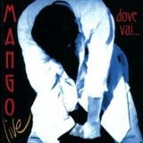 Mango - Dove Vai... '1995
