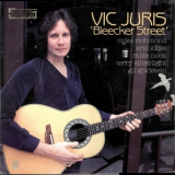Vic Juris - Bleecker Street '1982