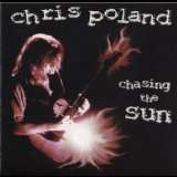 Chris Poland - Chasing The Sun '2000