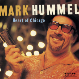 Mark Hummel - Heart Of Chicago '1997