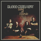 Blood Ceremony - Lord Of Misrule '2016