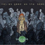 The Tangent - Not As Good As The Book (CD1) '2008