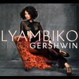 Lyambiko - Lyambiko Sings Gershwin '2011