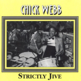 Chick Webb - Strictly Jive '1999
