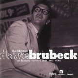 Dave Brubeck - The Definitive Dave Brubeck On Fantasy, Concord Jazz, And Telarc (2CD) '2010